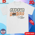 Fat Fur Hooters Come Hungry Leave Huge Eyes Unisex , , , Long Sleeve Tee