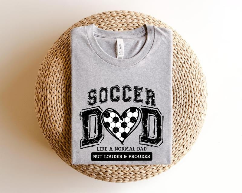 Soccer Dad Soccer Shirtsoccer Dad Giftdad Sports Shirtsoccer Father Daddy Shirt T-Shirts