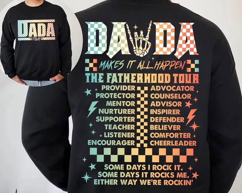 Fatherhood Tour Png Sometimes I Rock Sometimes Rocks Me Png Dad Life Png Funny Dada Tour Png Dad Rock Tour Png T-Shirts