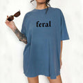 Feral Vintage Feral Vintage My Feral Era Unhinged Shirts Shirts Feral Her Tops Womenswear Cotton Fabric Relaxed Fit Chic T-Shirts
