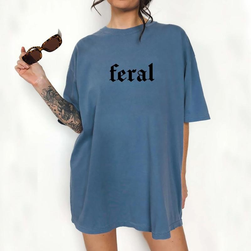 Feral Vintage Feral Vintage My Feral Era Unhinged Shirts Shirts Feral Her Tops Womenswear Cotton Fabric Relaxed Fit Chic T-Shirts