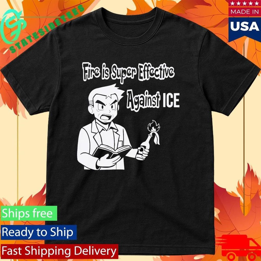 Fire Is Super Effective Against ICE Shirt Unisex , , , Long Sleeve Tee