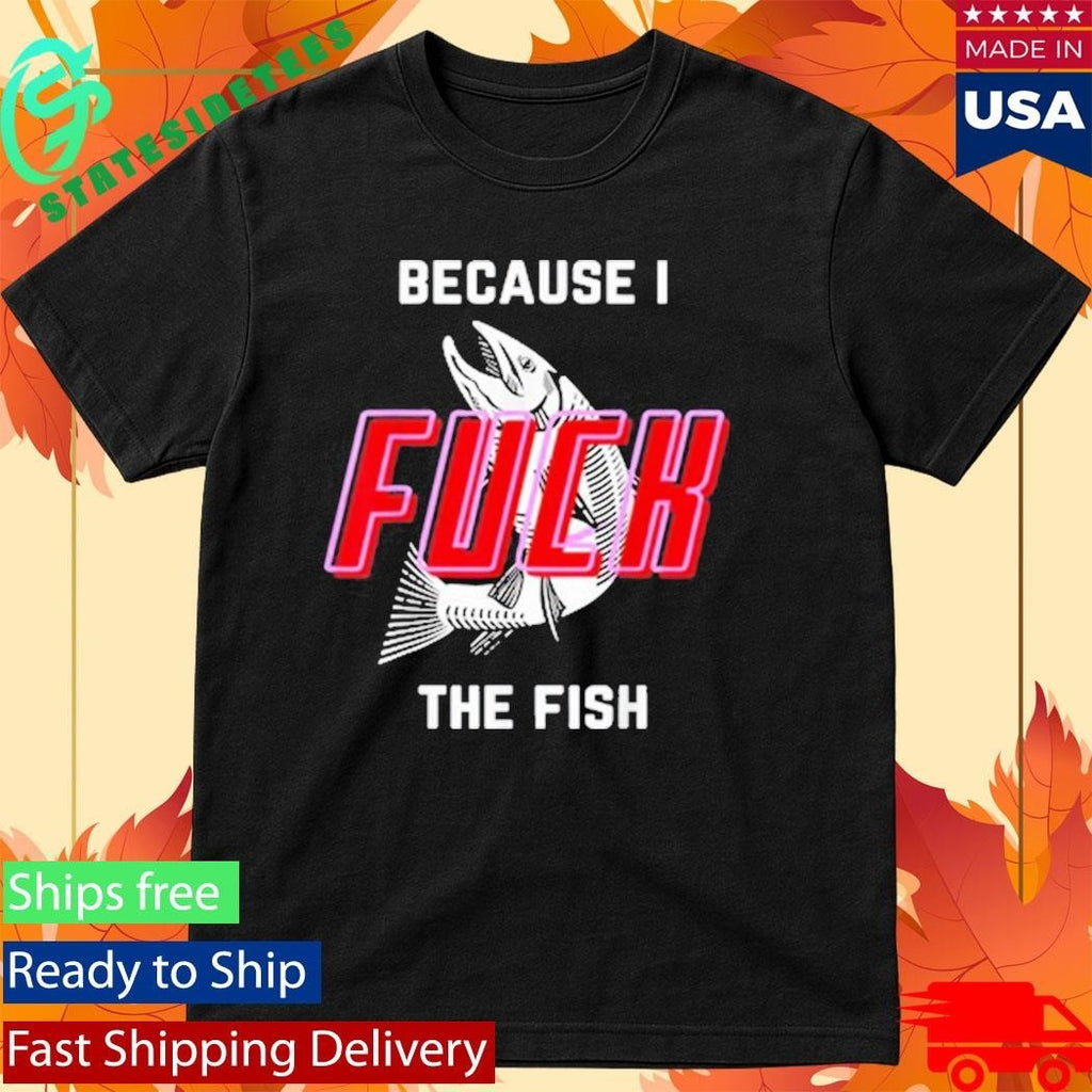 Fish Want Me Women Fear Me Because I The Fish Shirt Unisex , , , Long Sleeve Tee