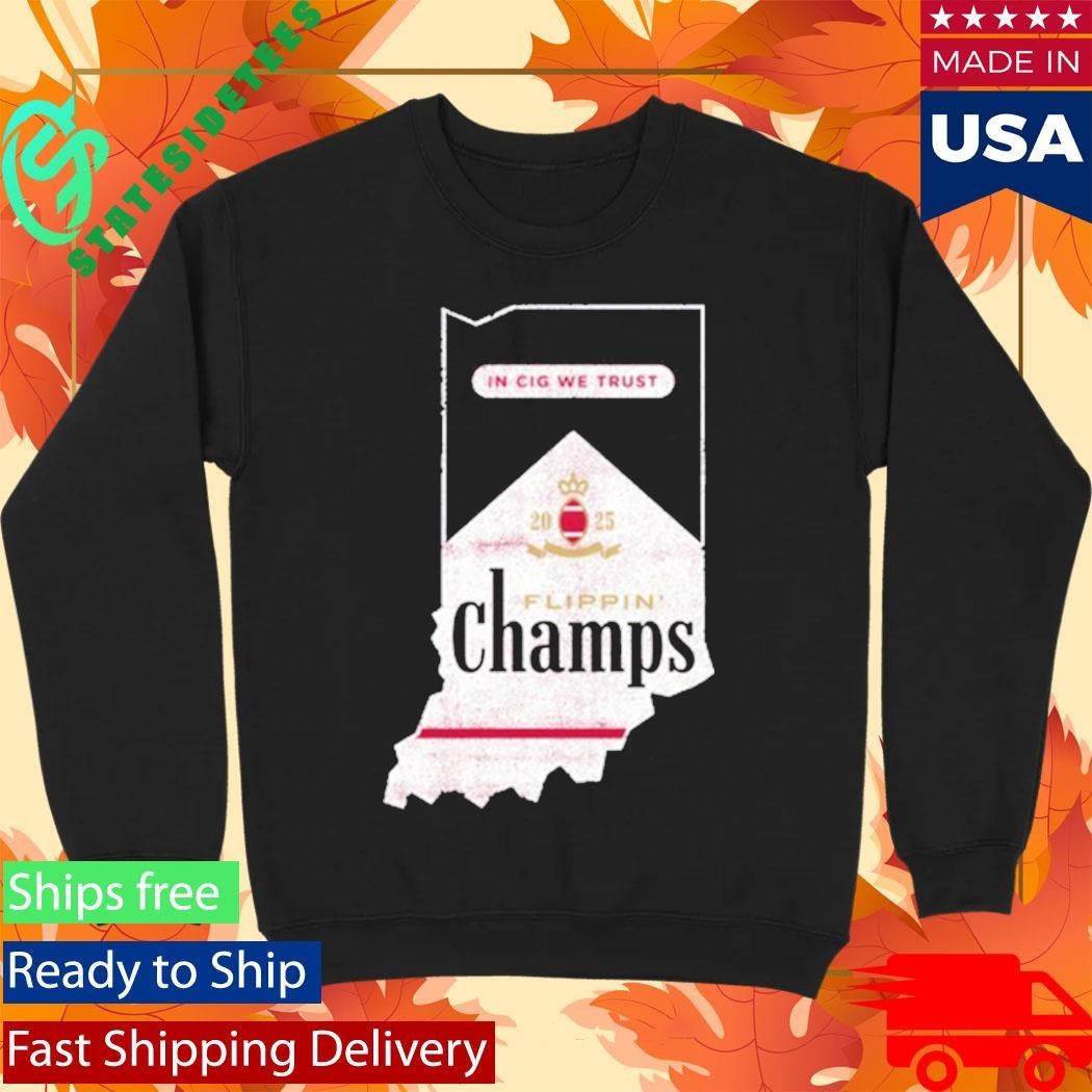 Flippin Champs Indiana College Football Fans Shirt Unisex , , , Long Sleeve Tee