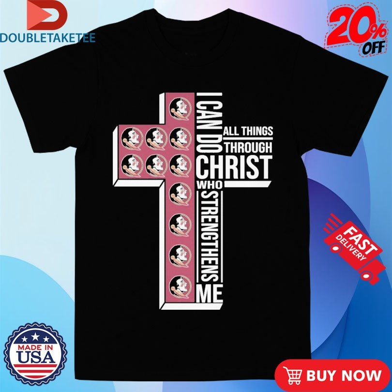 Florida State Seminoles I Can Do All Things Through Christ Who Strengthen Me Unisex , , , Long Sleeve Tee