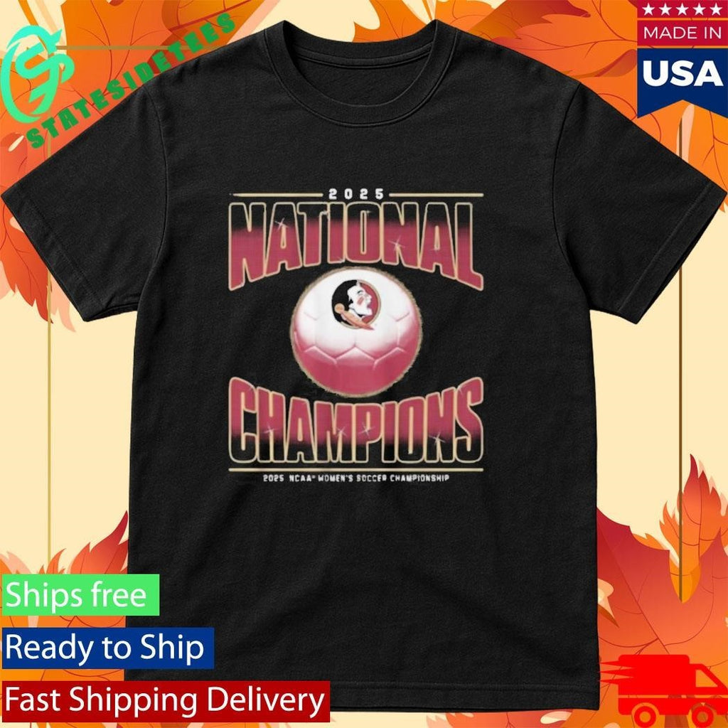 Florida State Seminoles Womens Soccer 2025 Ncaa National Champions Shirt Unisex , , , Long Sleeve Tee