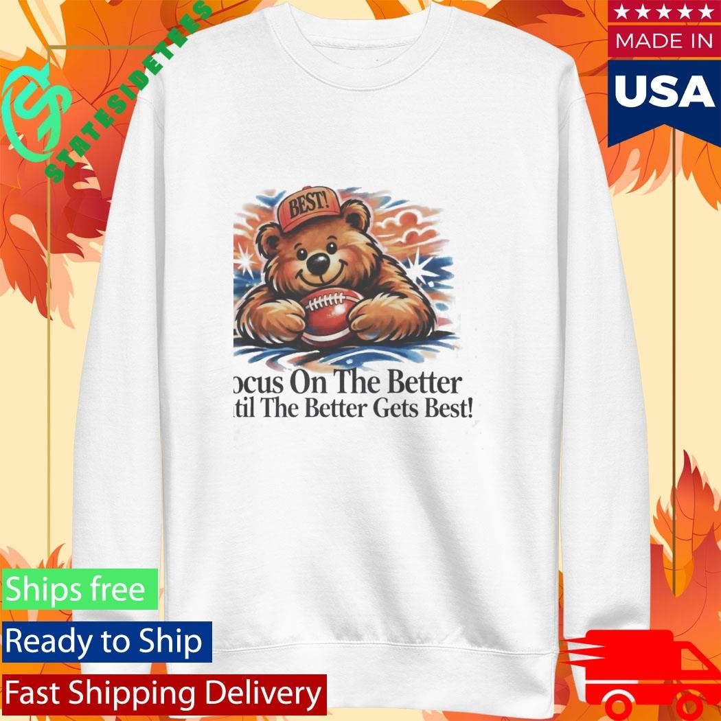 Focus On The Better Shirt Unisex , , , Long Sleeve Tee