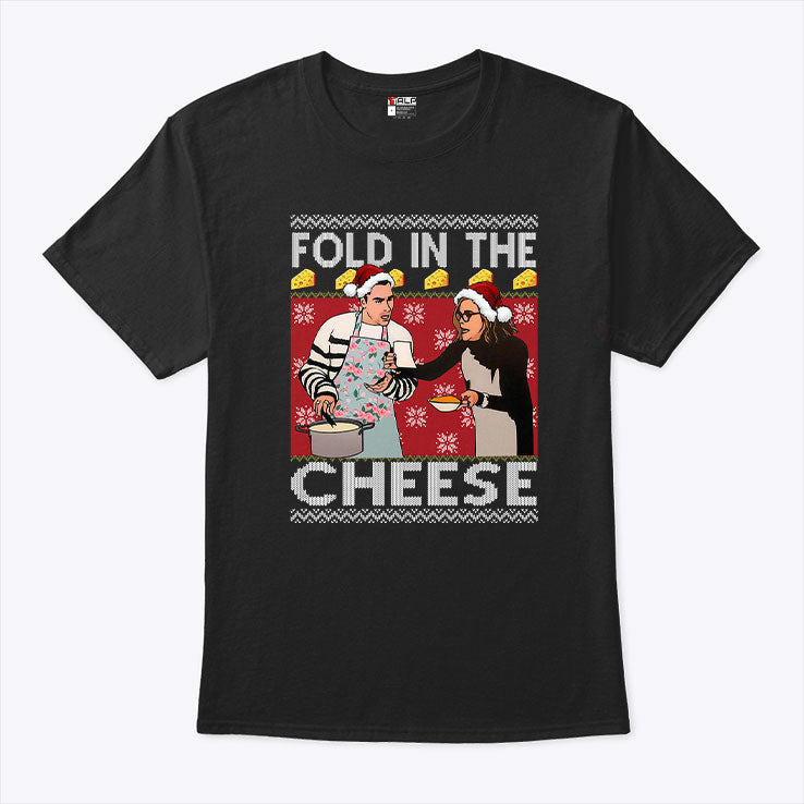 Fold Cheese Schitt Creek Tee Unisex T-shirt, Sweatshirt, Hoodie (1)