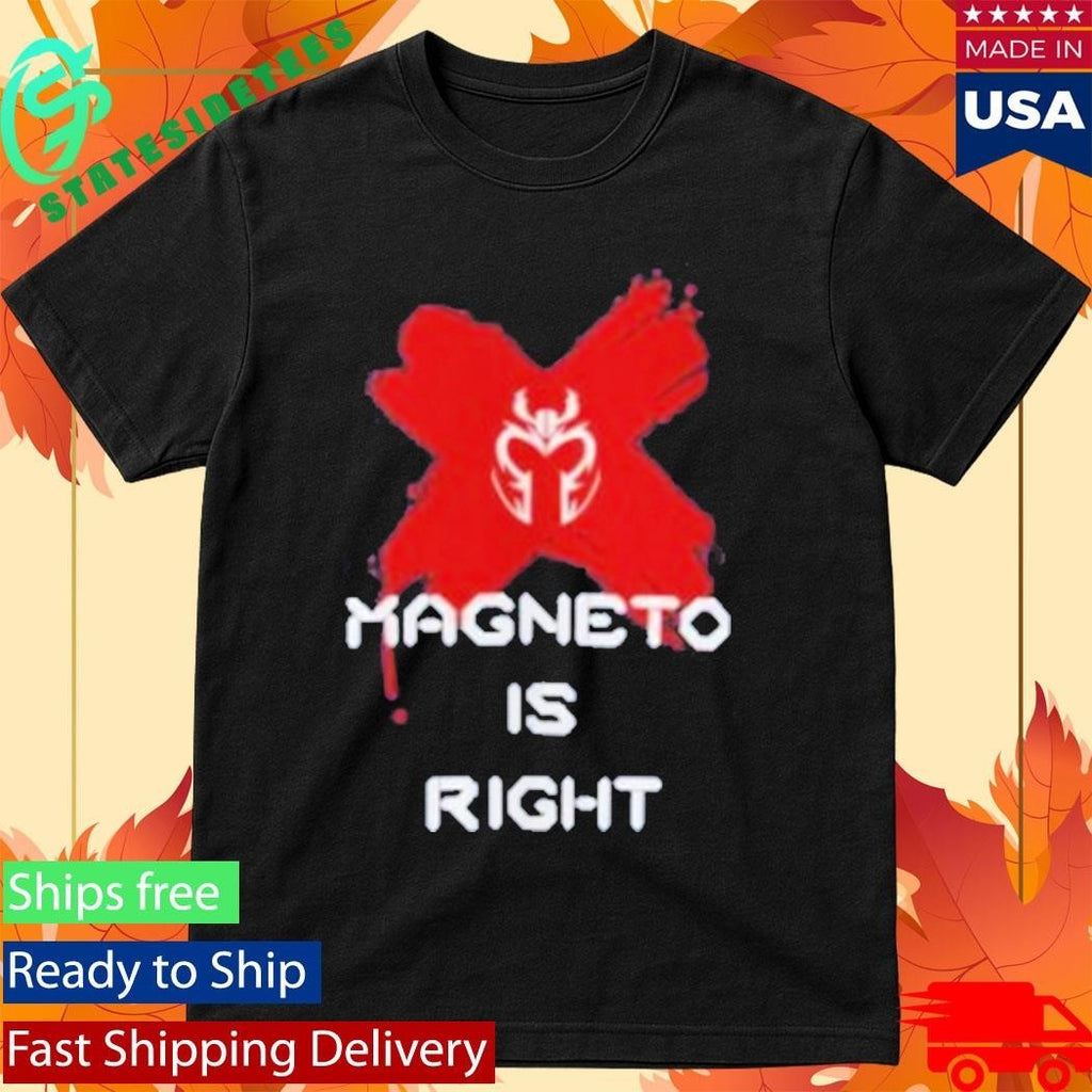 Forallnerds Magneto Is Right Shirt Unisex , , , Long Sleeve Tee
