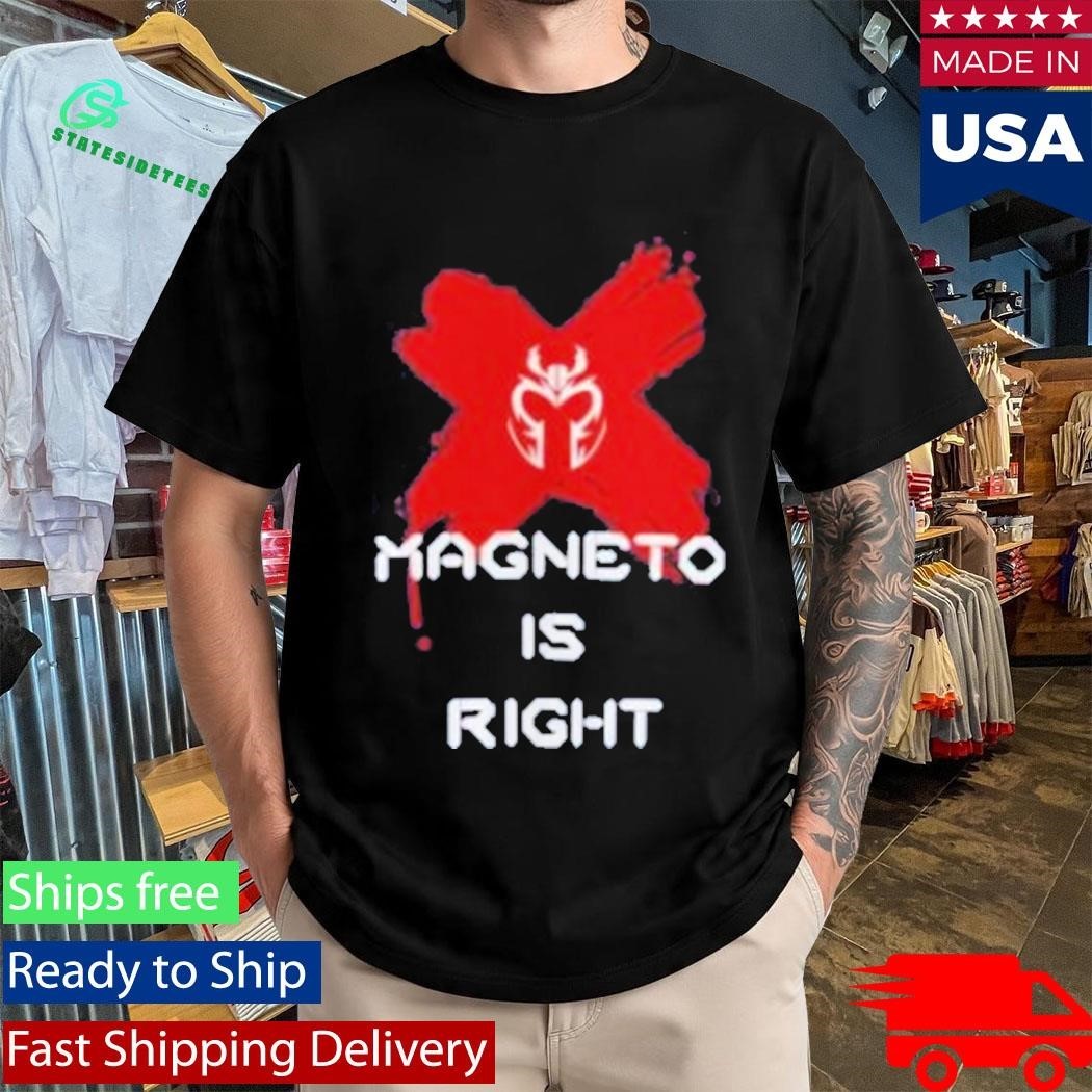 Forallnerds Magneto Is Right Shirt Unisex , , , Long Sleeve Tee