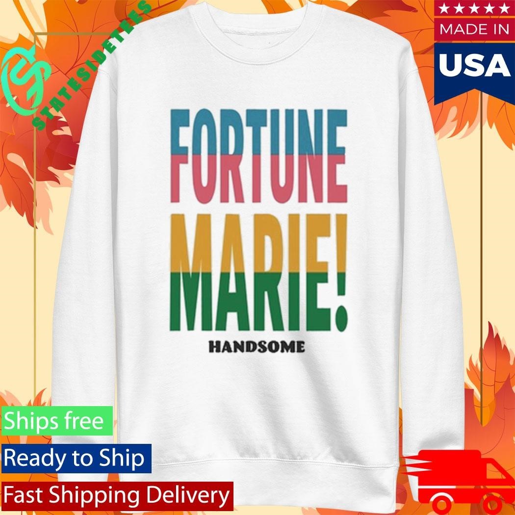 Fortune Marie Handsome Shirt Unisex , , , Long Sleeve Tee
