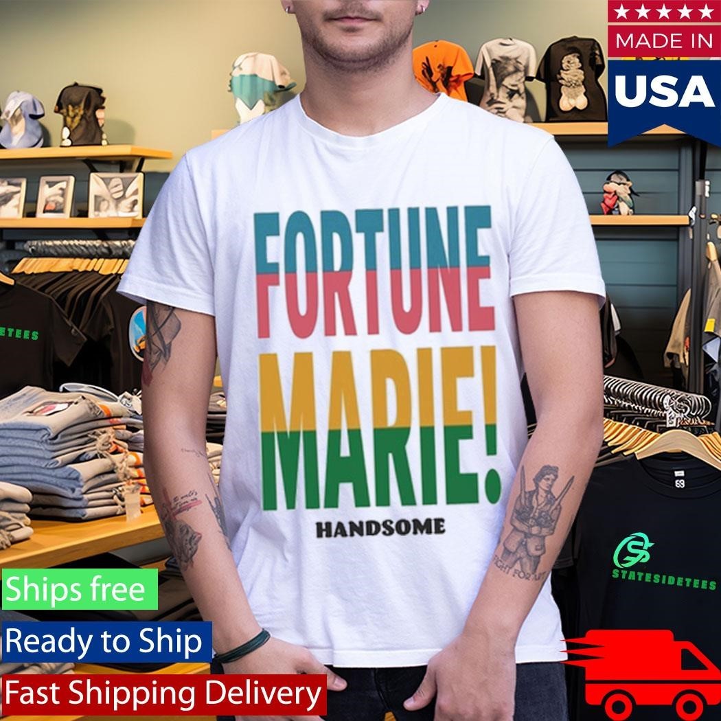 Fortune Marie Handsome Shirt Unisex , , , Long Sleeve Tee