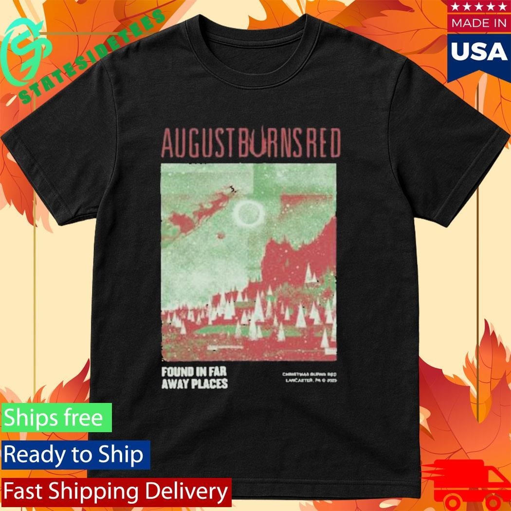 Found In Far Away Places Christmas Burns Red Lancaster Pa 2025 Shirt Unisex , , , Long Sleeve Tee