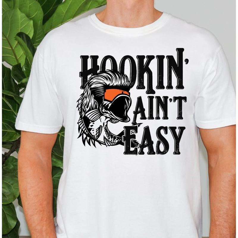 Funny "Hookin Aint Easy" T-Shirts