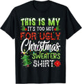 Funny Shirt This Is My 'S Too Hot Ugly Menswear Top T-Shirts