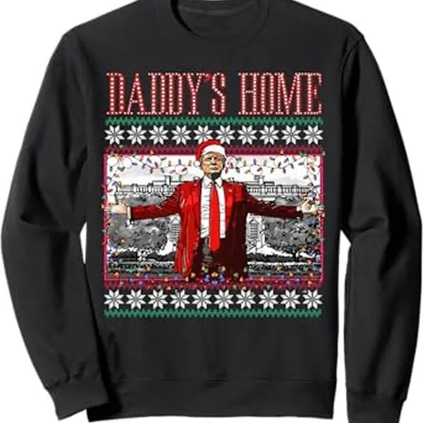 Funny Daddy'S Home Trump Ugly T-Shirts