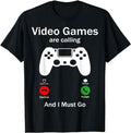Funny Gamer Shirts Gamers Video Games Are Calling I Must Go Funny Console Gamer Menswear Top Casual Classic T-Shirts