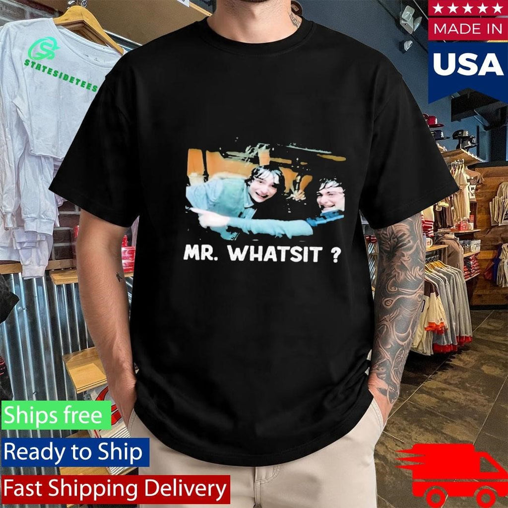 Funny Mr Whatsit Shirt Unisex , , , Long Sleeve Tee