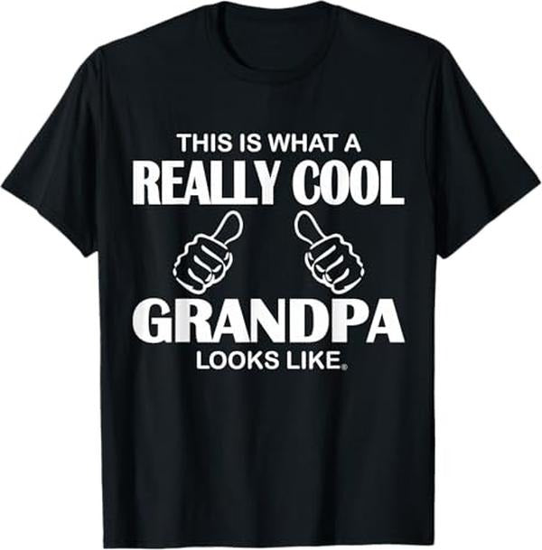 Funny Shirt Grandpa This Is What Really Cool Grandpa Like Funny Classic T-Shirts