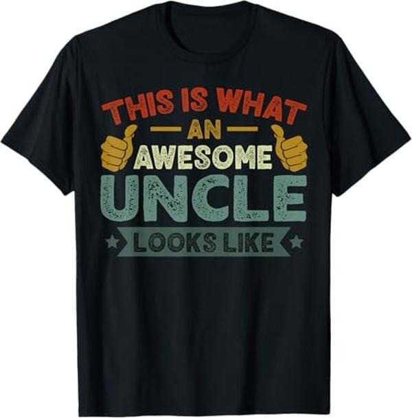 Funny Uncle Shirts Uncle This Is What Awesome Uncle Like Funny Uncle Menswear Casual Cotton T-Shirts