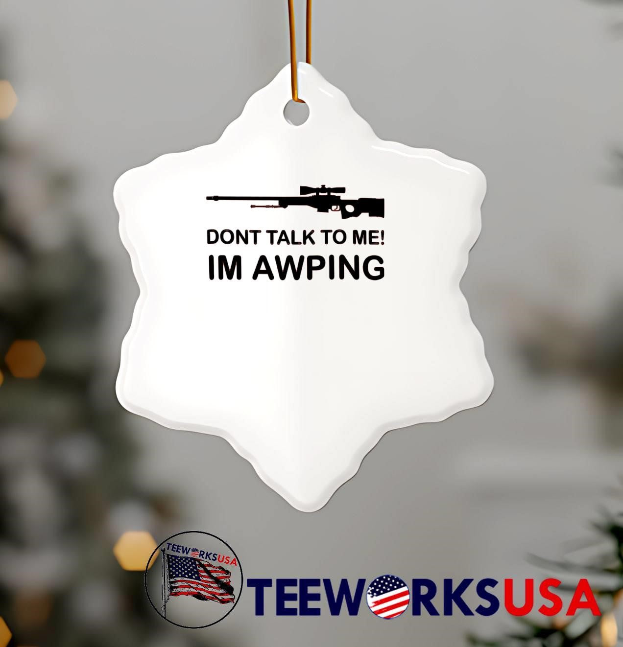 Gaming Gamer Gear AWP Sniper Rifle Dont Talk to Me Im AWPING T-Shirt