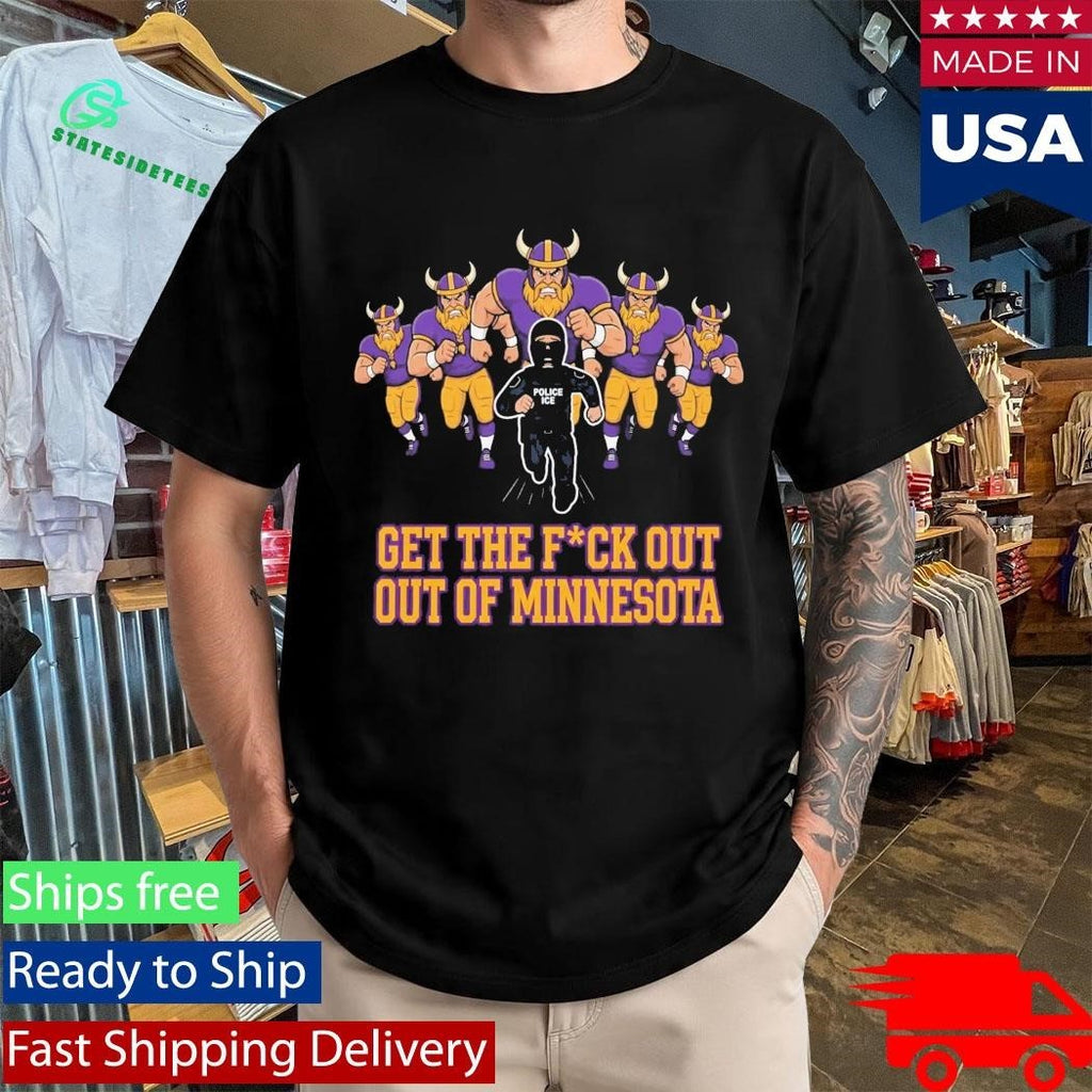 Get Fuck Out Of Minnesota Shirt Unisex , , , Long Sleeve Tee