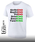 Girlfriend Boyfriend Friend Drinking Smoking Twerking shirt