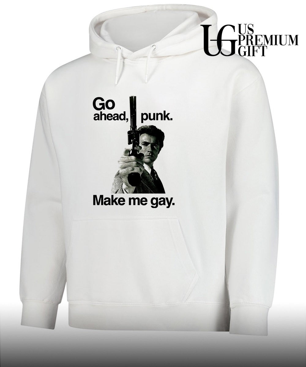 Go Ahead PunK Make Me Gay shirt