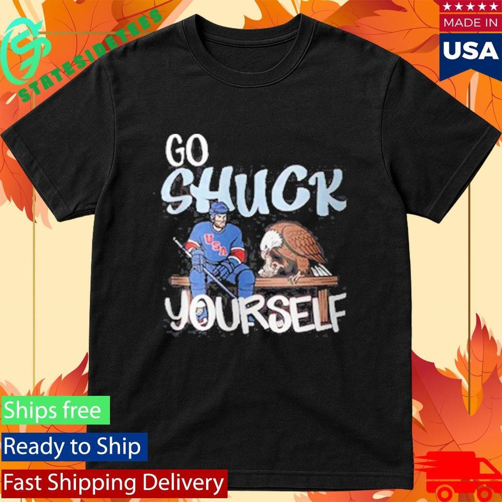 Go Shuck Yourself Shirt Unisex , , , Long Sleeve Tee