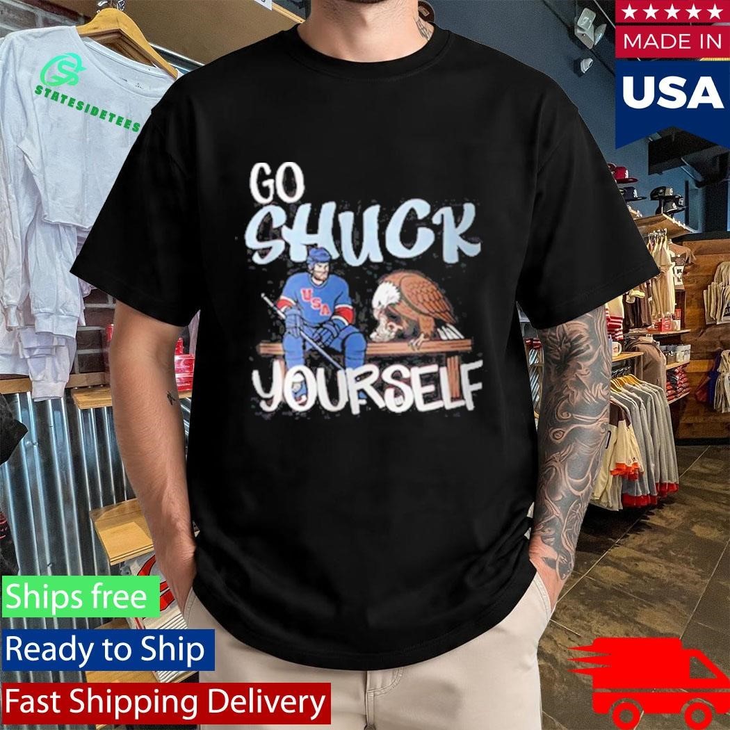 Go Shuck Yourself Shirt Unisex , , , Long Sleeve Tee
