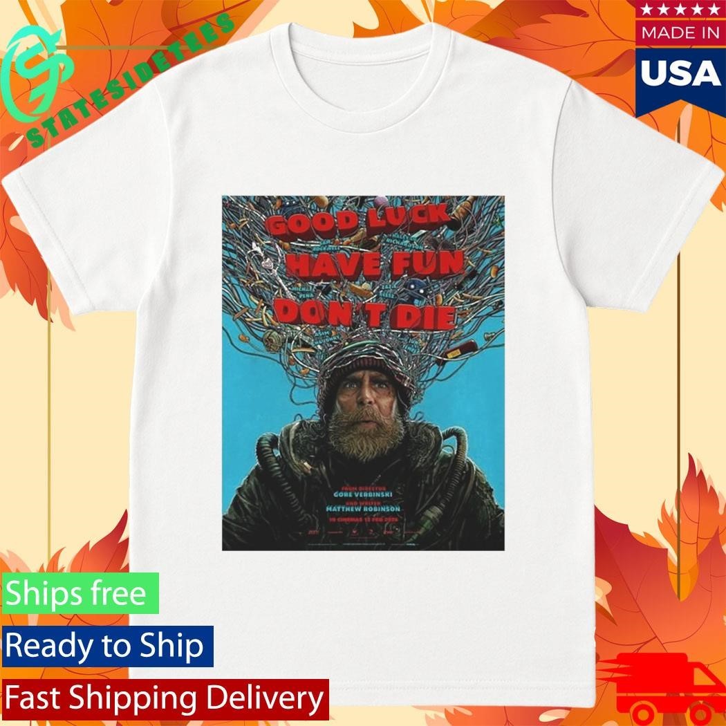 Good Luck Have Fun Don’t Die Shirt Unisex , , , Long Sleeve Tee