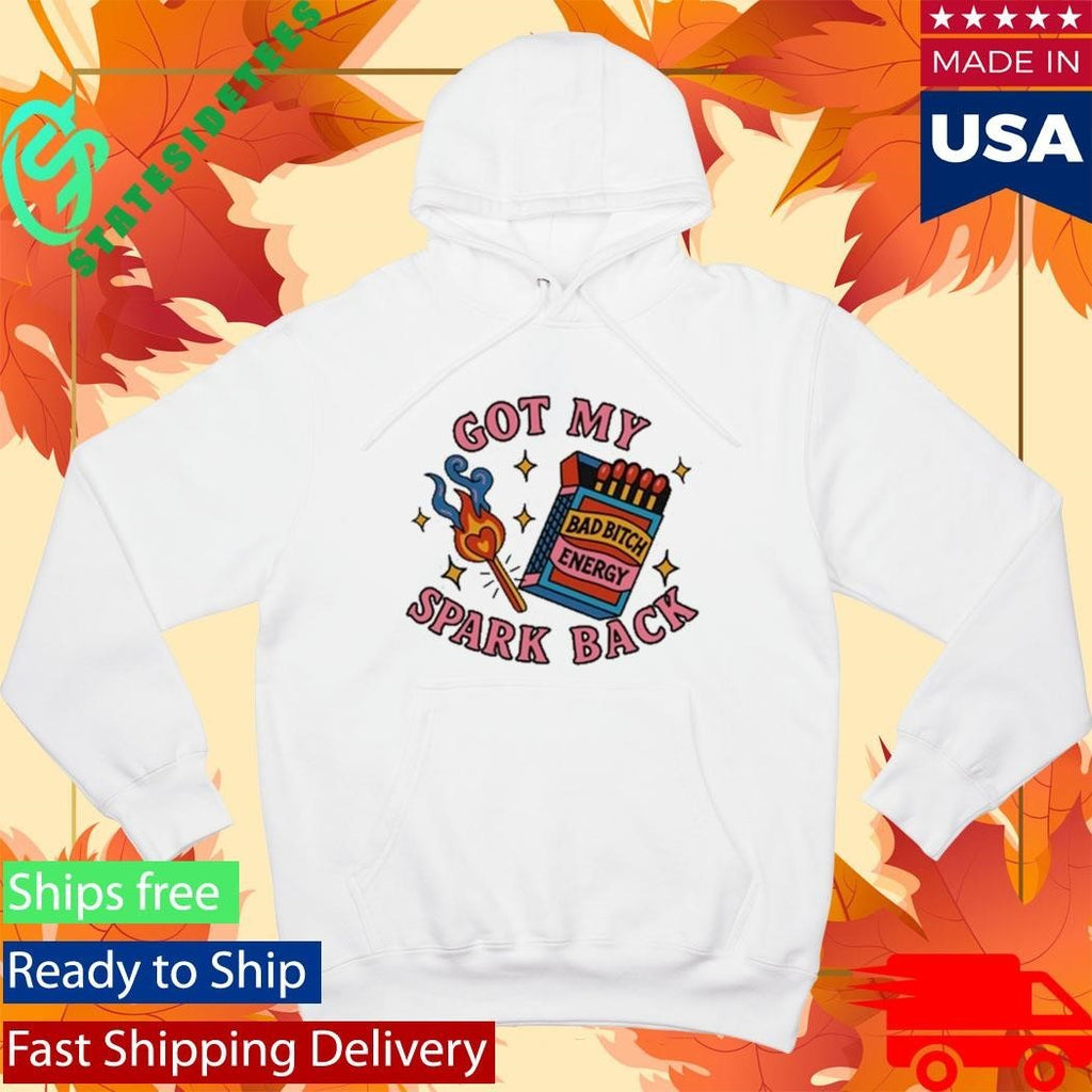 Got My Spark Back Bad Bitch Energy Unisex , , , Long Sleeve Tee