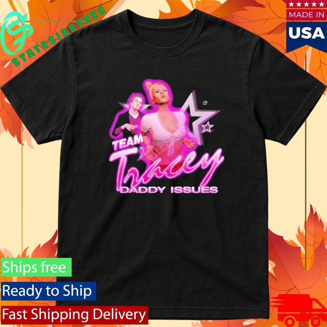 Grand Theft Auto Tracey De Santa Team Tracey Daddy Issues Shirt Unisex , , , Long Sleeve Tee