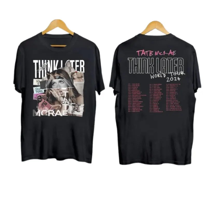 Tate McRae Think Later World Tour 2024 Tour Shirt Tate McRae Fan Shirt T-Shirts