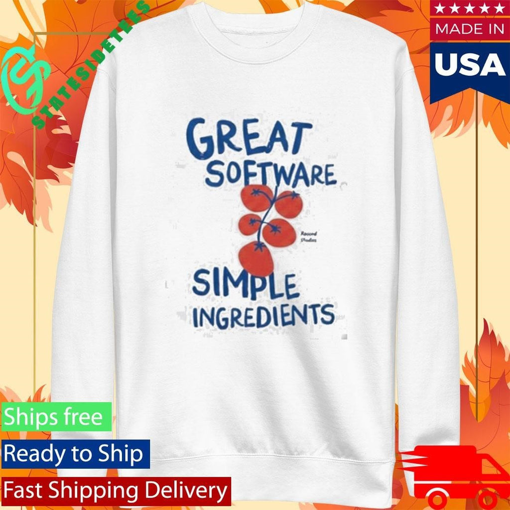 Great Software Simple Ingredients Shirt Unisex , , , Long Sleeve Tee