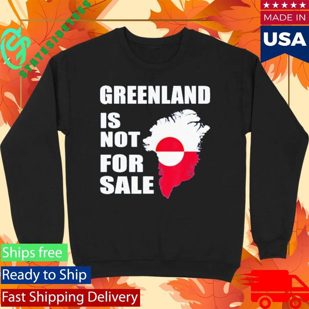 Greenland Is Not For Sale 2026 Shirt Unisex , , , Long Sleeve Tee