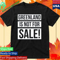 Greenland Is Not For Sale Shirt Unisex , , , Long Sleeve Tee