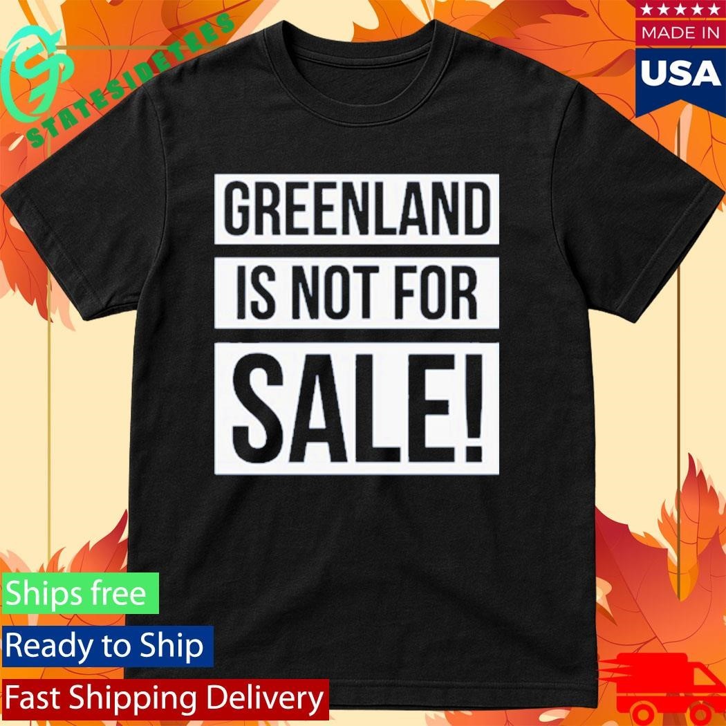 Greenland Is Not For Sale Shirt Unisex , , , Long Sleeve Tee