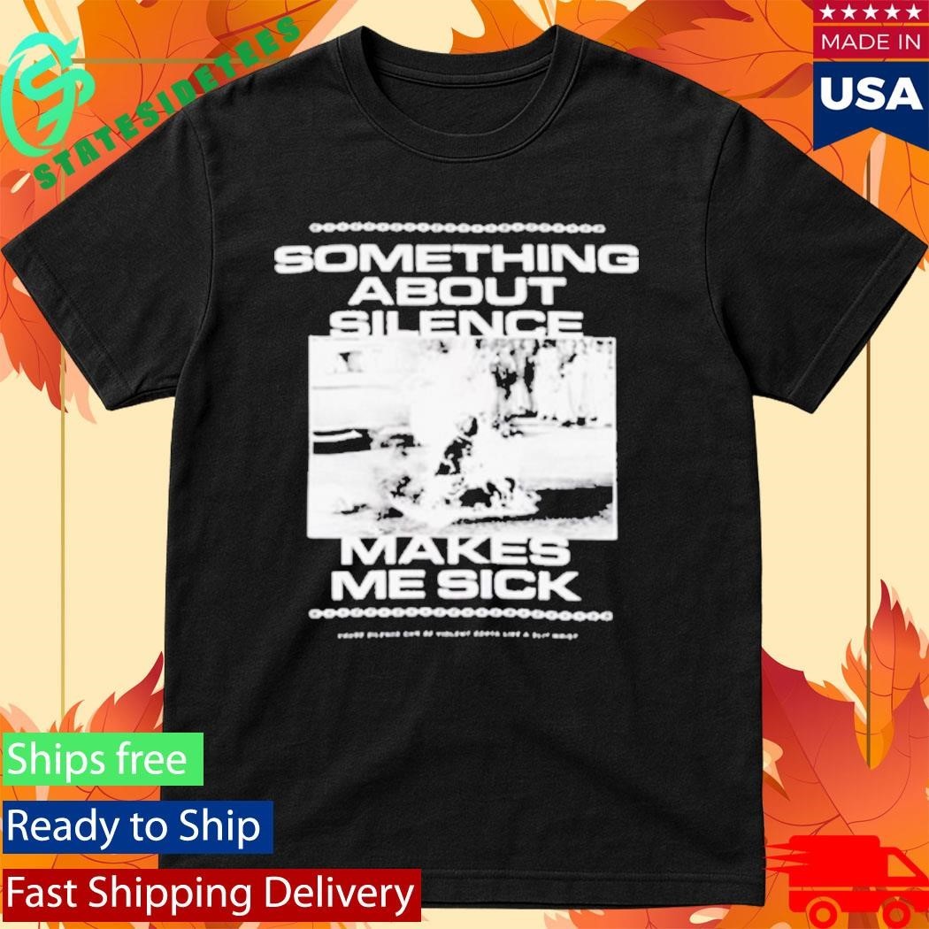 Grimloc Rage Something About Silence Makes Me Sick Shirt Unisex , , , Long Sleeve Tee