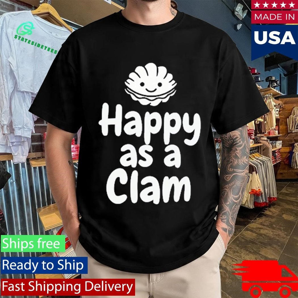 Happy As A Clam Shirt Unisex , , , Long Sleeve Tee