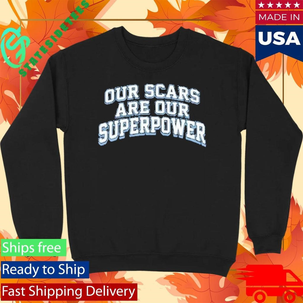 Happy Valley United Our Scars Are Our Superpower Shirt Unisex , , , Long Sleeve Tee