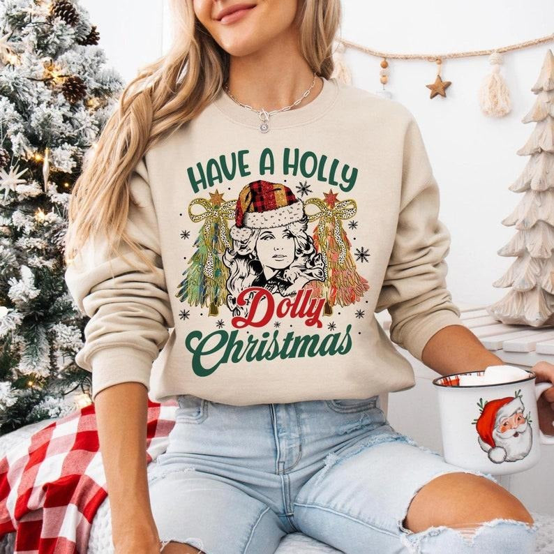 Have Holly Dolly Country Ugly Mom T-Shirts