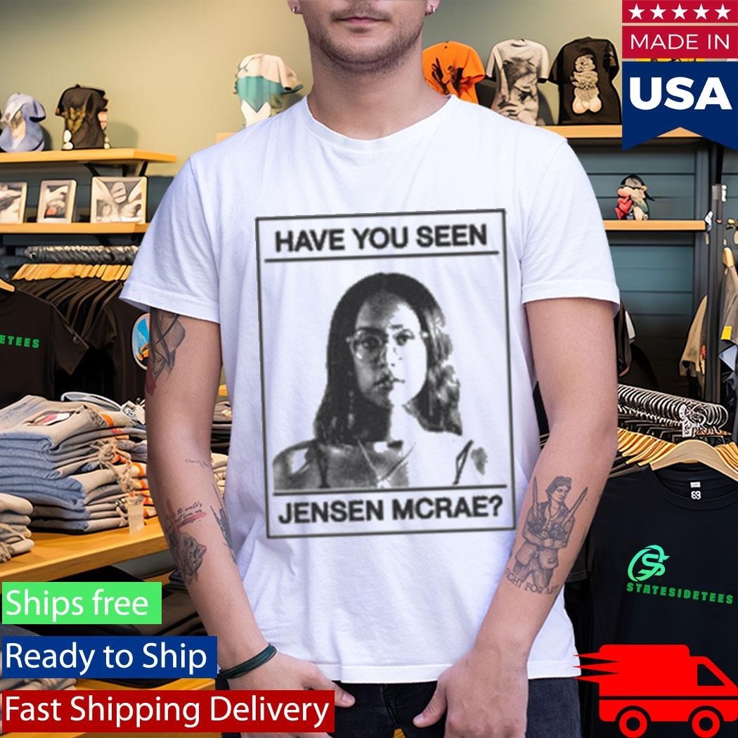 Have You Seen Jensen Mcrae I Don’t Know How But They Found Me Unisex , , , Long Sleeve Tee