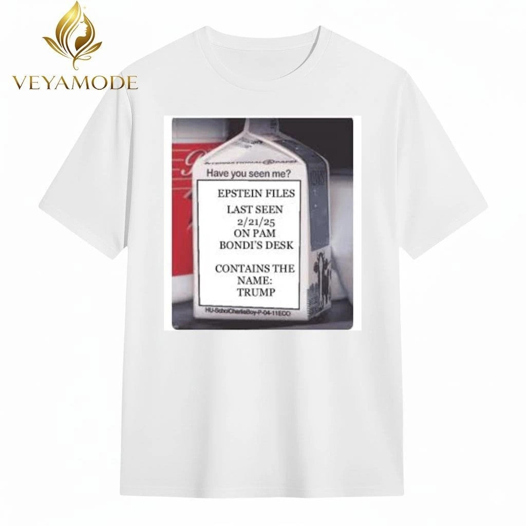 Have you seen me Epstein files last seen 2-21-25 on pam Bondi’s desk Trump tee Unisex , , , Long Sleeve Tee