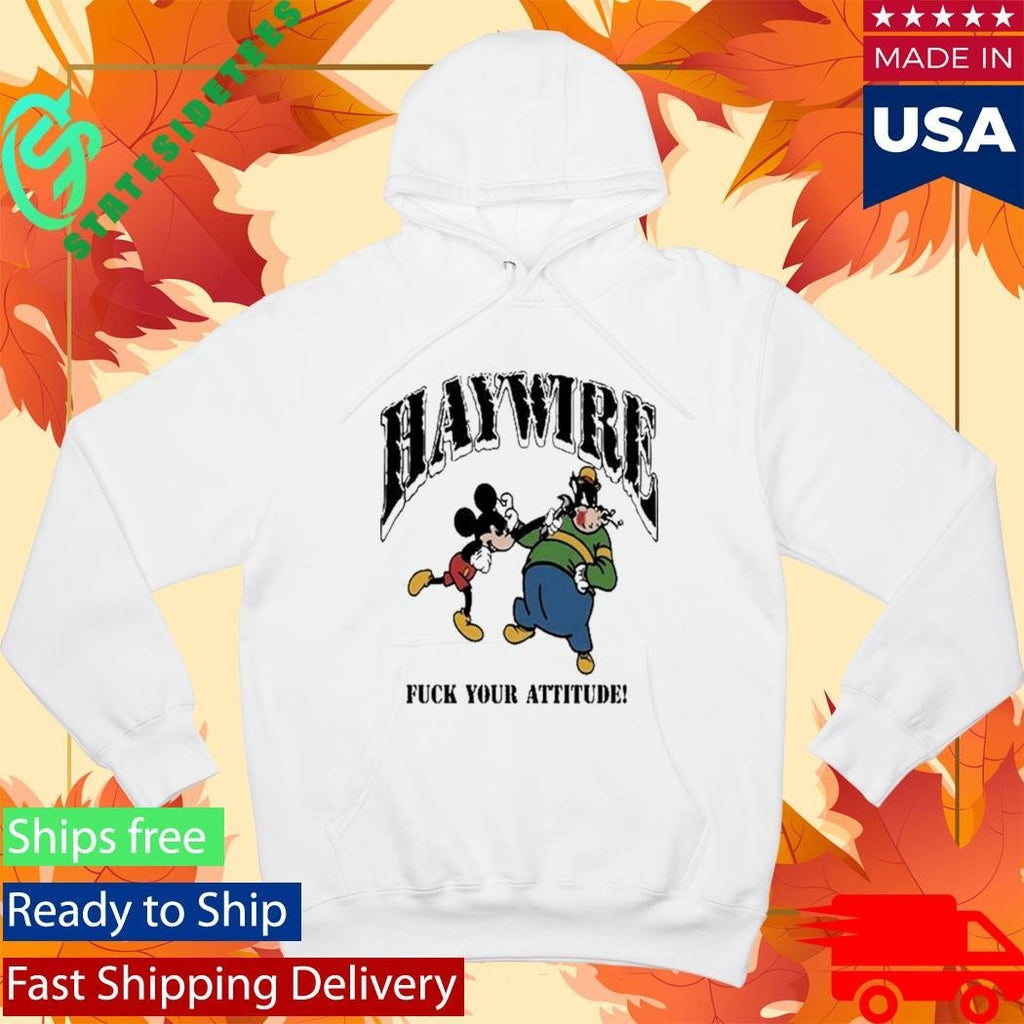 Haywire Fuck You Attitude Shirt Unisex , , , Long Sleeve Tee