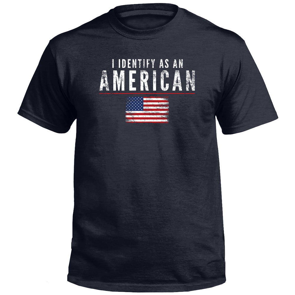 I Identify As American T-Shirts