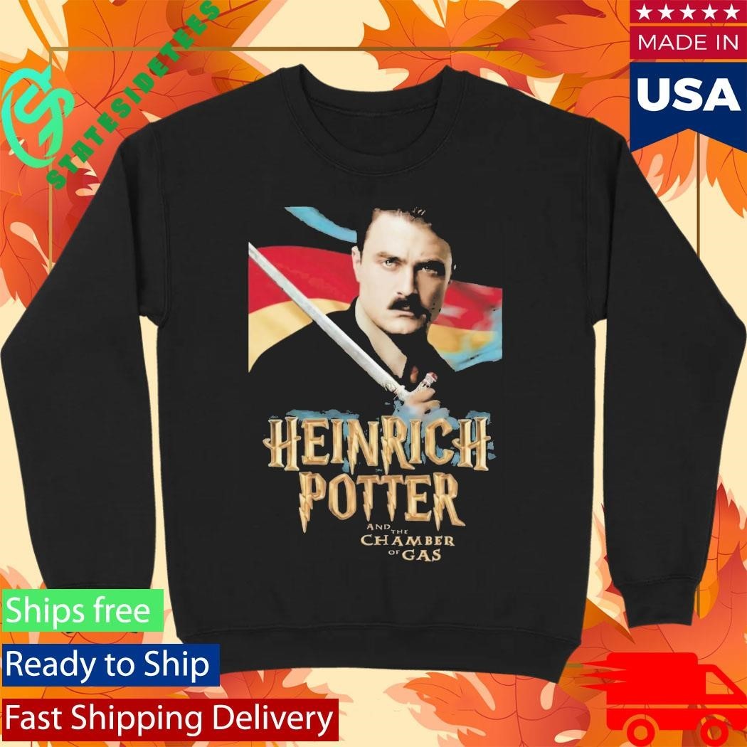 Heinrich Potter And The Chamber Of Gas Shirt Unisex , , , Long Sleeve Tee
