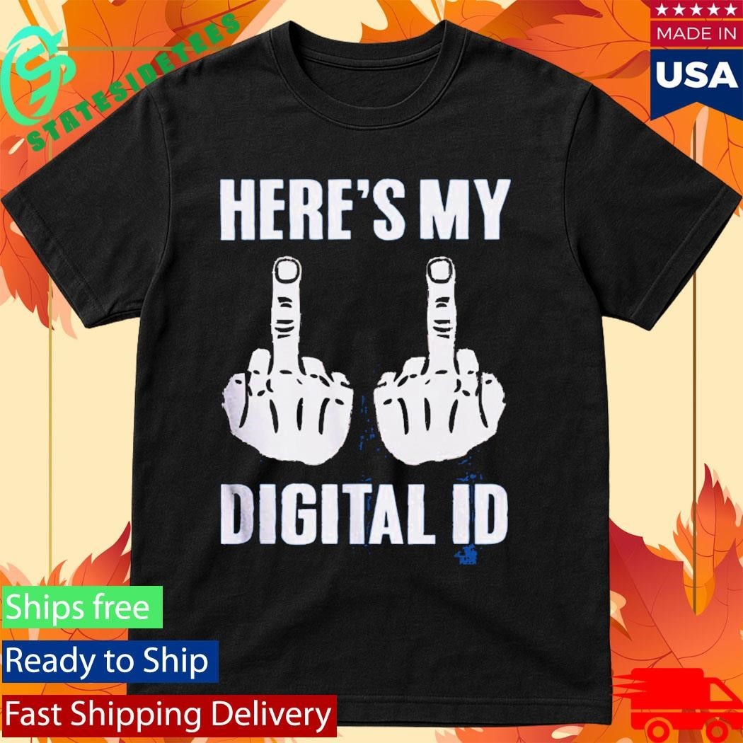Heres My Digital Identification Middle Finger Shirt Unisex , , , Long Sleeve Tee
