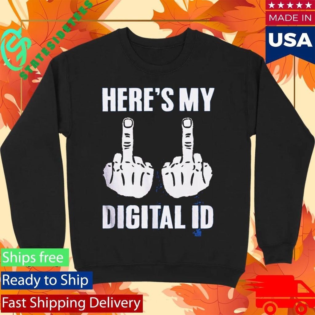 Heres My Digital Identification Middle Finger Shirt Unisex , , , Long Sleeve Tee