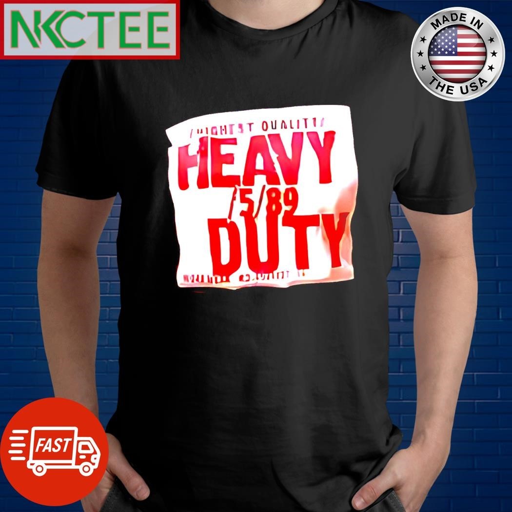 Highest quality Heavy 5 89 Duty shirt Unisex , , , Long Sleeve Tee